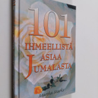 Marsha Marks : 101 ihmeellistä asiaa Jumalasta - pikkukuva 1