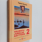 Tapani Suonto : Valmistu Jumalan käyttöön 2 - pikkukuva 1