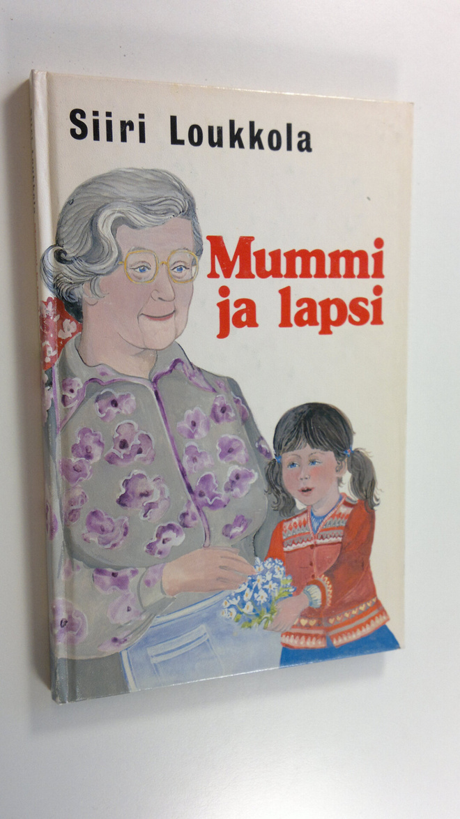 Siiri Loukkola : Mummi ja lapsi