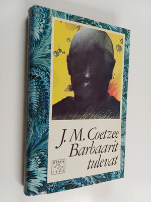 J. M. Coetzee : Barbaarit tulevat