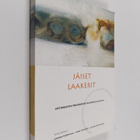 Jäiset laakerit : artikkeleita pohjoisista naiskirjailijo... - pikkukuva 1