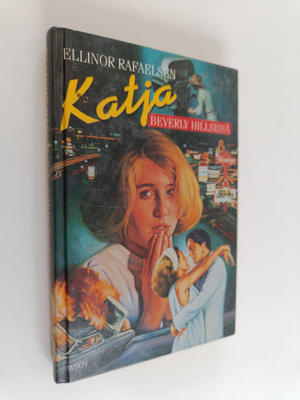 Ellinor Rafaelsen : Katja Beverly Hillsissä