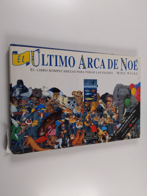 Mike Wilks : El ultimo arca de Noe