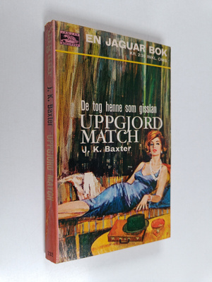 J. K. Baxter : Uppgjord match