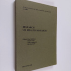 Research on health research : proceedings of the European... - pikkukuva 1