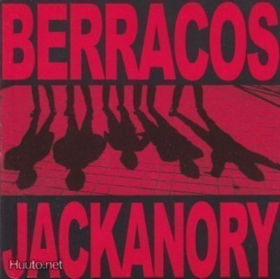 Berracos: Jackanory ( Rock Indiana)