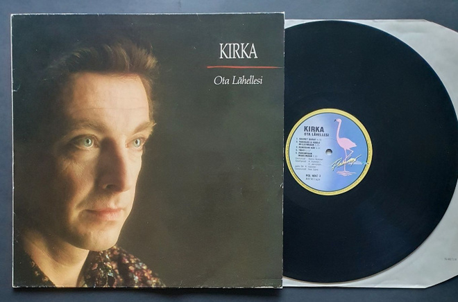 Kirka - Ota Lähellesi LP (1990) + kuvakortti