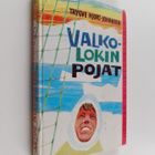 Trygve Hjort-Johansen : Valkolokin pojat : poikien seikka... - pikkukuva 1