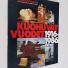 Kuohuvat vuodet 1916-1986 - pikkukuva 1