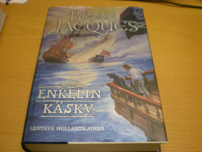 Brian Jacques: Enkelin käsky - Lentävä Hollantilainen