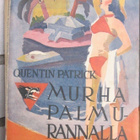 Quentin Patrick: Murha palmurannalla, Suomen Kirja 1943. - pikkukuva 1