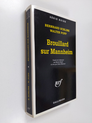 Bernhard Schlink ym. : Brouillard sur Mannheim