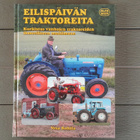 Eilispäivän Traktoreita (Vesa Rohila 2005/2011) - pikkukuva 1