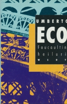 Umberto Eco - Foucaultin heiluri