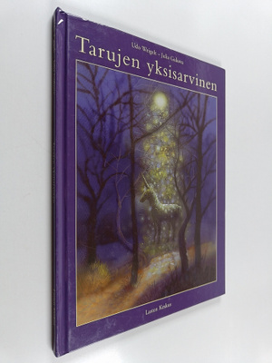 Udo Weigelt : Tarujen yksisarvinen