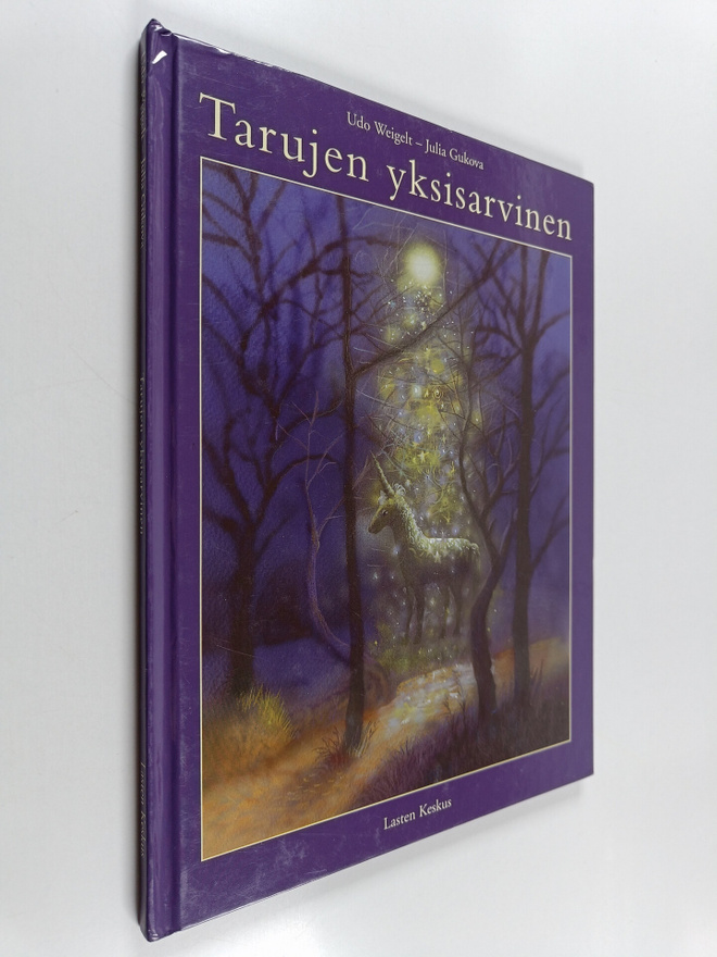 Udo Weigelt : Tarujen yksisarvinen