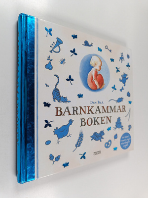 Birgitta Westin : Den blå barnkammarboken - Barnkammarboken