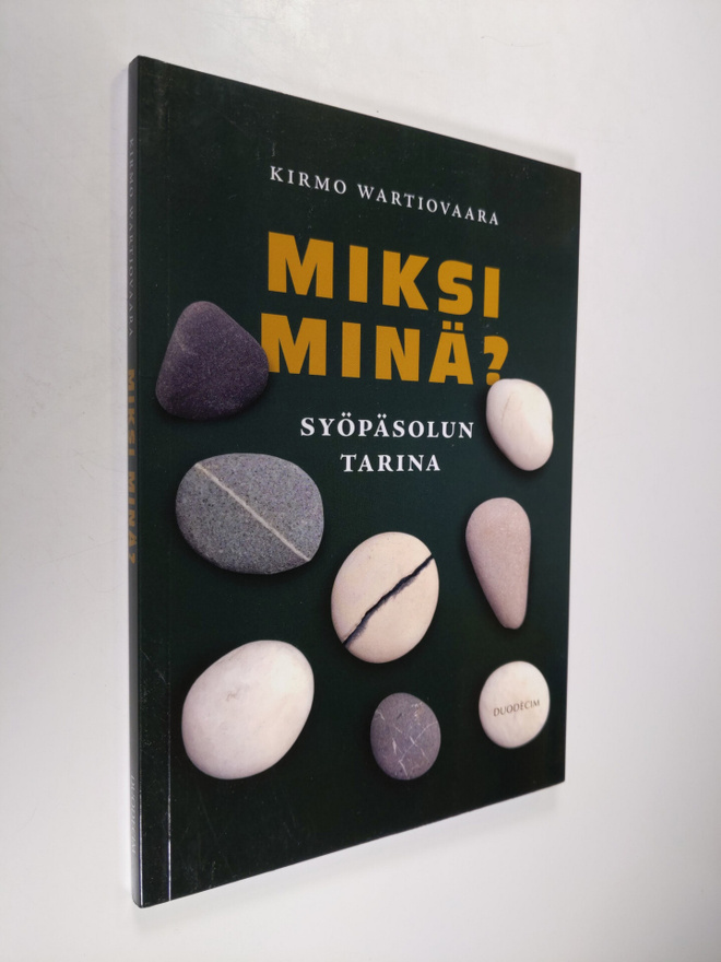 Kirmo Wartiovaara : Miksi minä? : Syöpäsolun tarina
