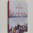 Somini Sengupta : The End of Karma - Hope and Fury Among ... - pikkukuva 1