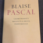 Blaise Pascal: Geometrisestä mielestä ja muita pohdiskeluja - pikkukuva 1