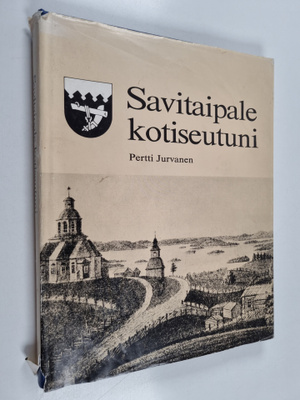 Pertti Jurvanen : Savitaipale kotiseutuni