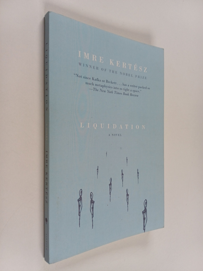 Imre Kertesz : Liquidation