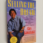 Guy Kawasaki : Selling the dream : how to promote your pr... - pikkukuva 1