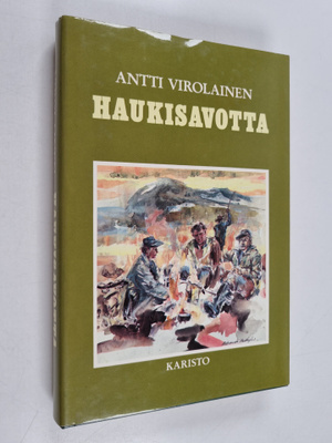 Antti Virolainen : Haukisavotta