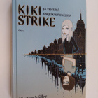 Kirsten Miller : Kiki Strike ja tehtävä varjokaupungissa - pikkukuva 1