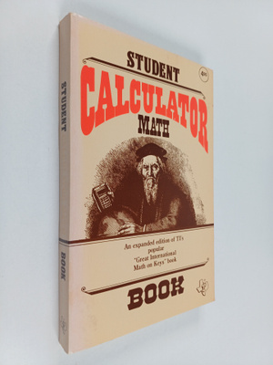 Ralph A. Oliva ym. : Student Calculator Math