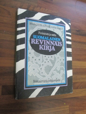 SUOMALAINEN REVINNÄISKIRJA  ; MIKKILÄ & SEPPÄLÄ