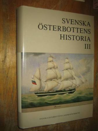 Svenska Österbottens historia. 3