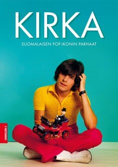 KIRKA - Suomalaisen pop-ikonin parhaat