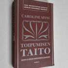 Caroline Myss : Toipumisen taito - pikkukuva 1