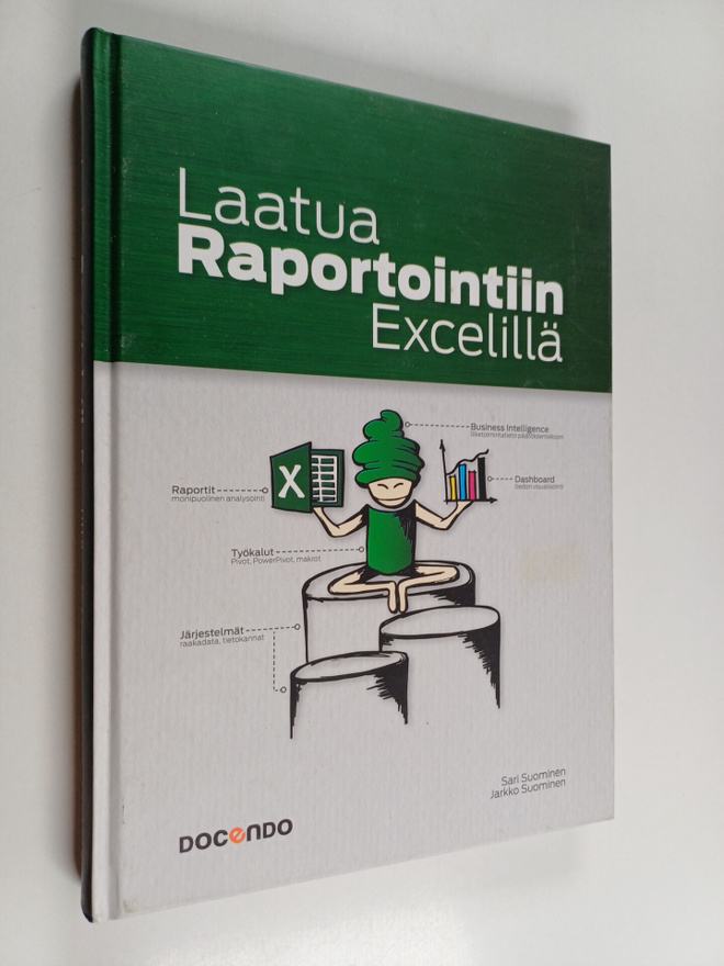 Sari Suominen : Laatua raportointiin Excelillä