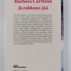 Barbara Cartland : Ja rakkaus jää - pikkukuva 2