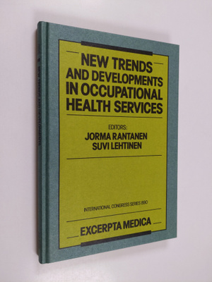 Jorma Rantanen : New trends and developments in occupatio...