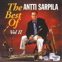 the Best Of ANTTI SARPILA Volume II - 2CD