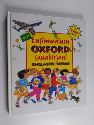 Evelyn Goldsmith : Ensimmäinen Oxford-sanakirjani : engla...