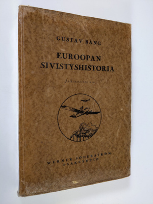 Gustav Bang : Euroopan sivistyshistoria : lyhyin piirtein...