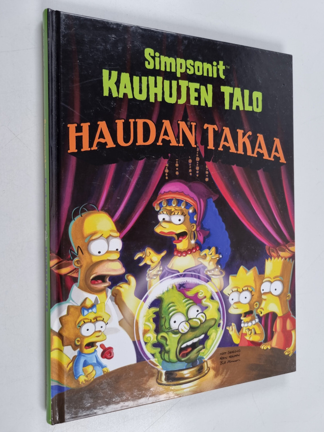 Matt Groening : Simpsonit : Kauhujen talo - Haudan takaa