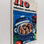 Hilja Lahti : 110 miesten mieliruokaa - pikkukuva 1