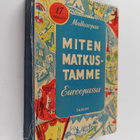Miten matkustamme Euroopassa - pikkukuva 1