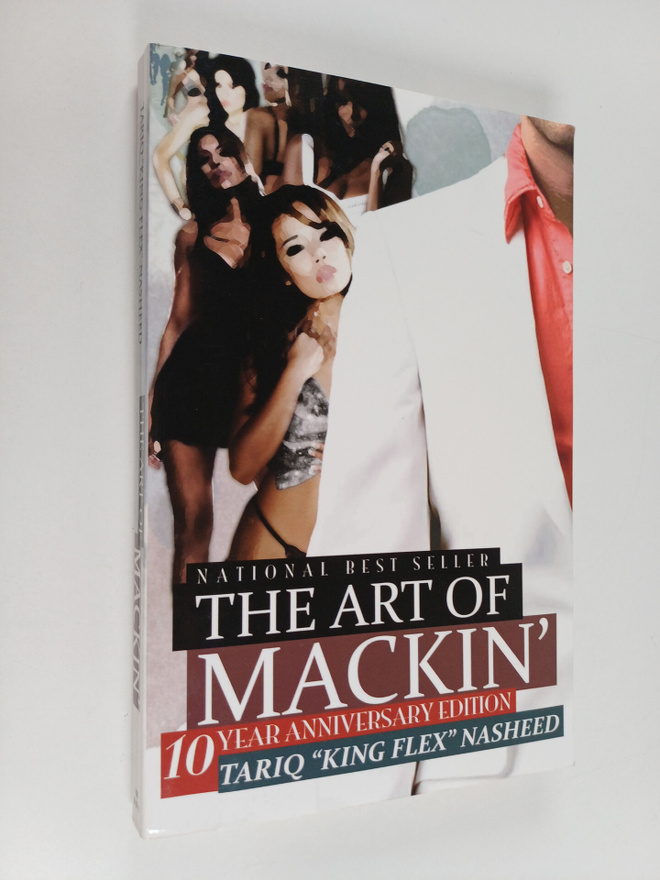 Tariq King Flex Nasheed : The Art of Mackin'