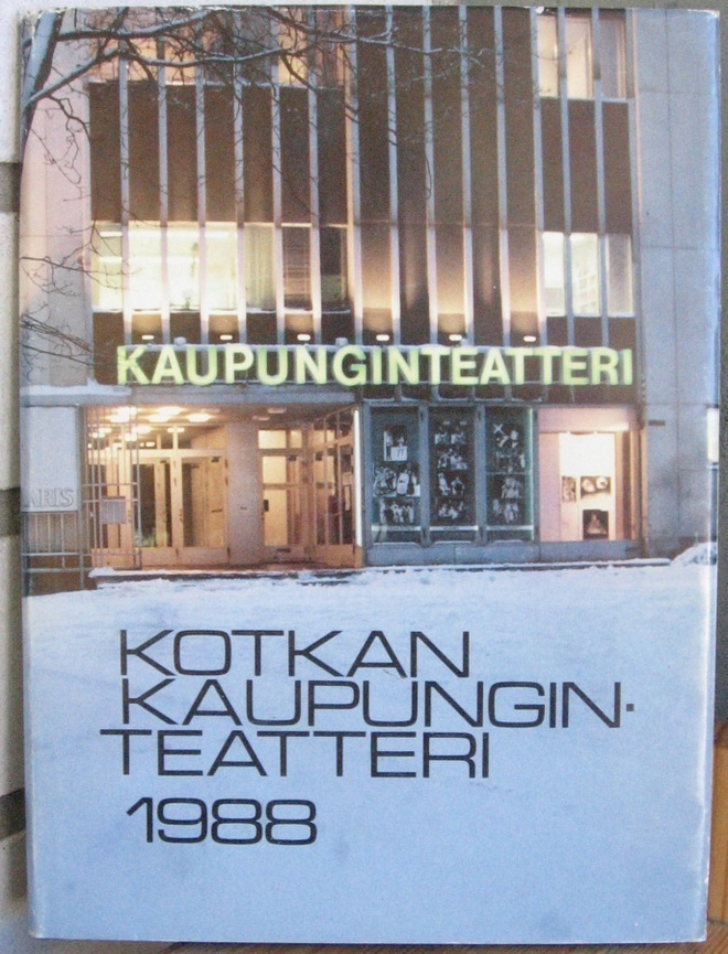 Rakkautta ja kritiikkiä kotkalaisen teatterin taipaleelta