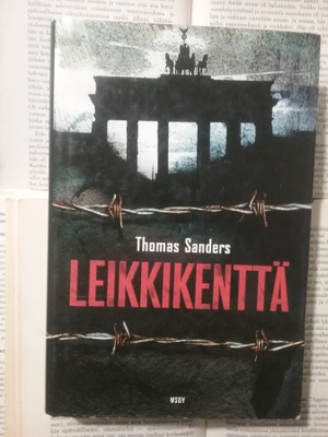 Thomas Sanders - Leikkikenttä (sid.)