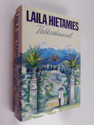 Laila Hietamies : Valkoakaasiat
