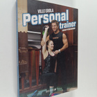 Ville Erola : Personal trainer : oikein hyvään kuntoon - pikkukuva 1