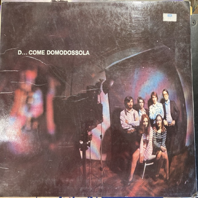 I Domodossola - D... Come Domodossola (ITA/1971) LP