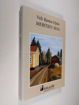 Veli Ranta-Ojala : Meritien maa